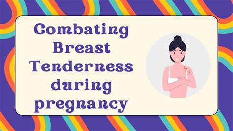 How To Combat Breast Tenderness During Pregnancy Easy Relief Now Eudaimom Com