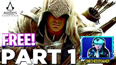 ASSASSIN S CREED 3 REMASTERED Walkthrough Gameplay Part 1 Intro AC3