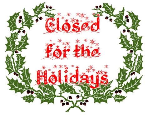Administrative Offices Will Be Closed For The Holidays