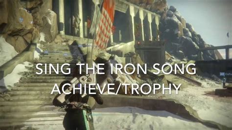 This the first and only expansion that will be released for year 3 of destiny. Destiny Rise of Iron / Sing the Iron Song Achievement Trophy / Felwinter Peak Bell Secret - YouTube