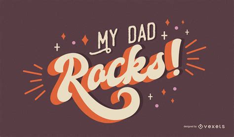 My Dad Rocks Lettering Design Vector Download