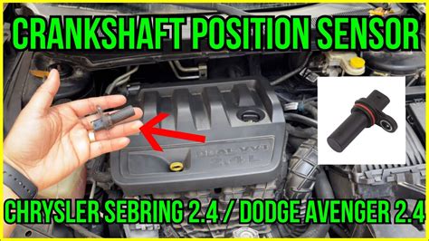 How To Replace Crankshaft Position Sensor On Chrysler Sebring 24l