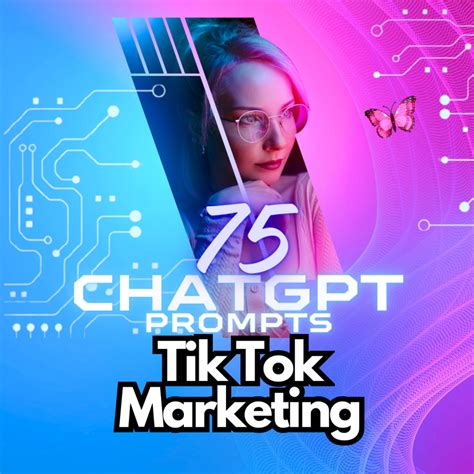 Viral Sensation Awaits 75 Chatgpt Prompts For Mastering Tiktok Marketing Elevate Your Brands