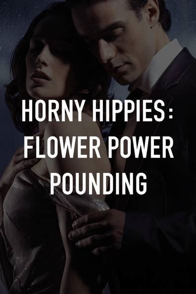 How To Watch And Stream Horny Hippies Flower Power Pounding 2020 On Roku