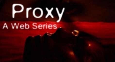 Proxy Next Episode Air Date And Countdown