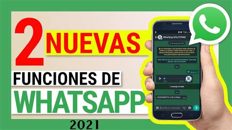 🚀 2 Nuevas Funciones De Whatsapp 2021 😏 Acelerar Notas De Voz Youtube