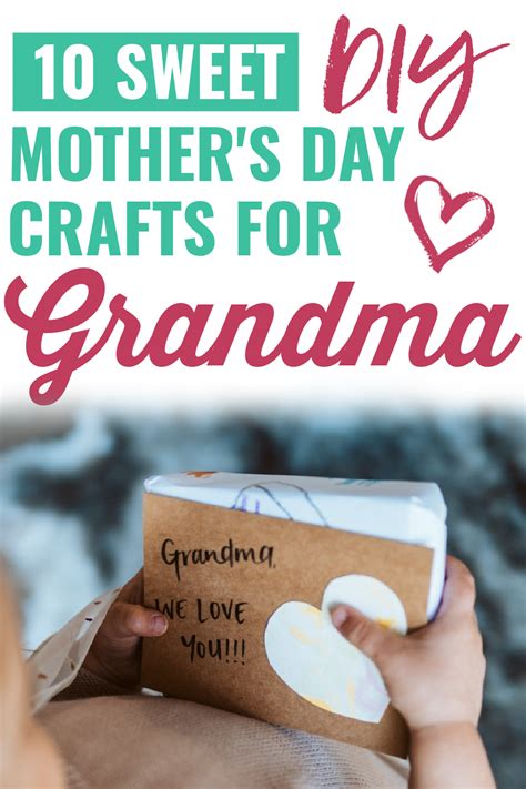 10 Special Homemade Mothers Day Ts For Grandma In 2021 Homemade