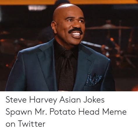 Steve Harvey Asian Jokes Spawn Mr Potato Head Meme On Twitter Asian