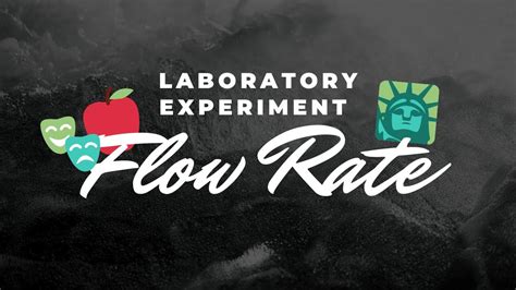 Flow Rate Experiment Youtube