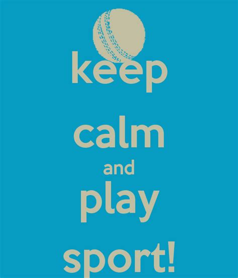 Keep Calm Quotes Sports Quotesgram