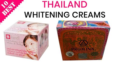 10 Best Thailand Whitening Creams Best Skin Bleaching Lightening And