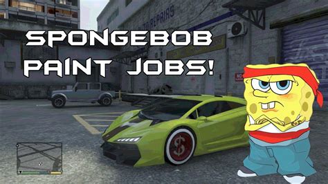 Gta 5 Spongebob Paint Jobs Youtube