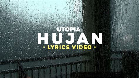 utopia hujan lyrics
