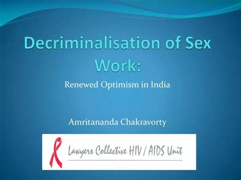 Ppt Decriminalisation Of Sex Work Powerpoint Presentation Free Download Id1600654