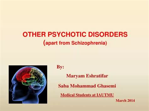 Ppt Other Psychotic Disorders Apart From Schizophrenia Powerpoint Presentation Id 2321469
