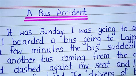 Write An Essay On A Bus Accident In English Paragraph On A Bus Accident In English Extension