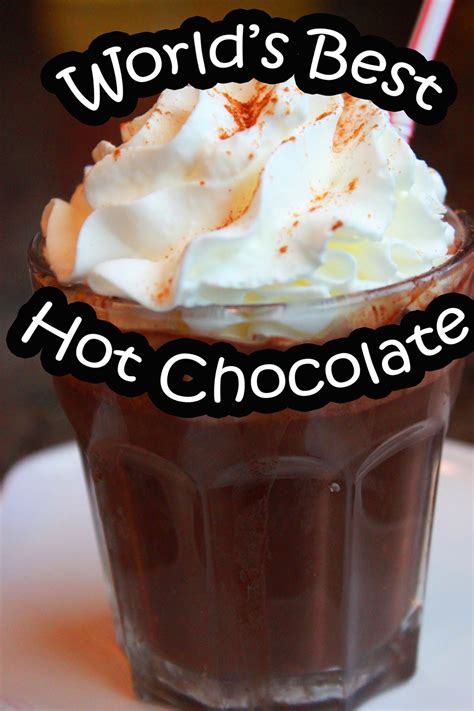 The Disney Diner Worlds Best Hot Chocolate Recipe From Napa Rose