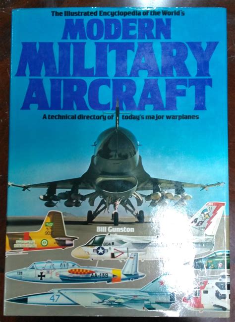 Illustrated Encyclopedia Of The Worlds Modern Military Aircraft By Rh