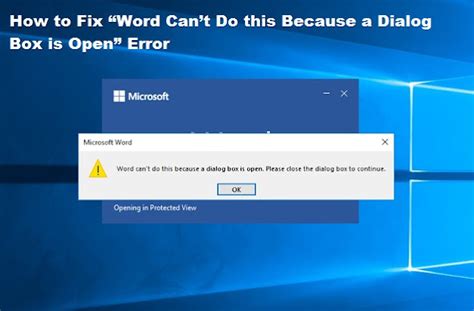 How To Fix Word Cant Do This Because A Dialog Box Is Open Error