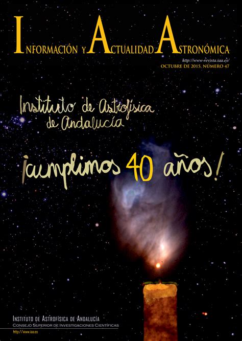 40 Aniversario Del Iaa Instituto De Astrofísica De Andalucía Csic