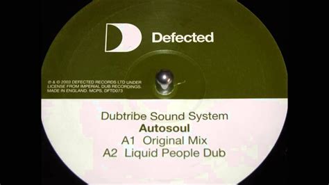 Dubtribe Sound System Autosoul Original Youtube