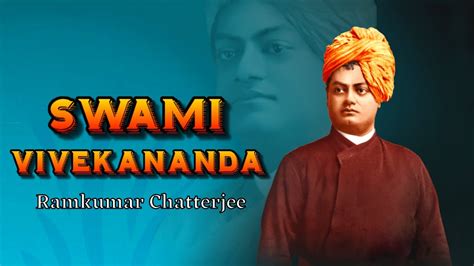 Swamiji Vivekananda Ramkumar Chatterjee Bengali Devotional Song