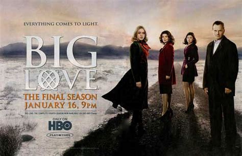 Big Love Tv Movie Poster Style P 11 X 17 2006