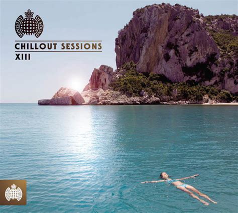 ministry of sound chillout sessions xiii compilation by various artists spotify