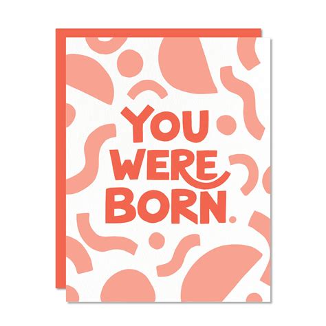 You Were Born Greeting Card Odd Daughter Paper Co