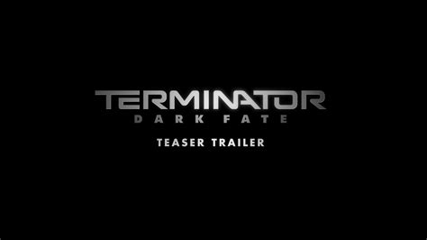 Terminator Dark Fate Teaser Trailer