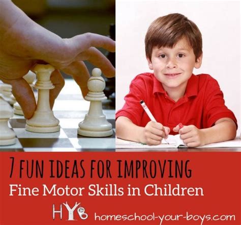7 Fun Ideas For Improving Fine Motor Skills In Children Homeschool
