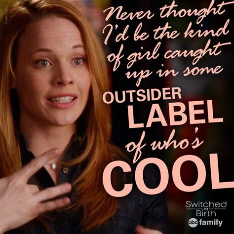 Pin On Switched At Birth Quotes