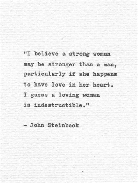 John Steinbeck Hand Typed Love Quote I Believe A Strong Woman Vintage Typewriter Romantic