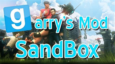 Garrys Mod Sandbox Youtube