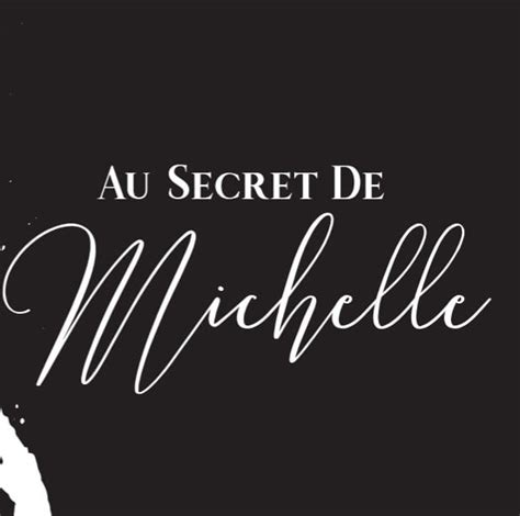 Au Secret De Michelle