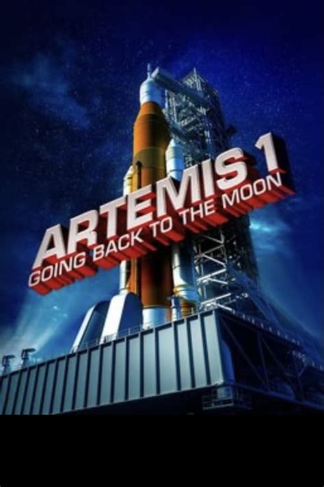 Artemis 1 Going Back To The Moon 2022 — The Movie Database Tmdb
