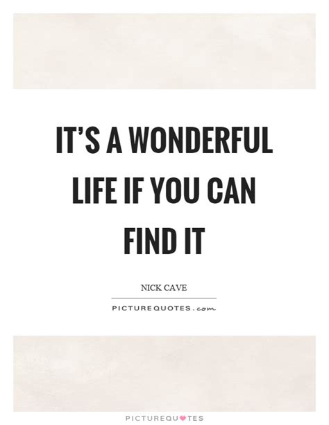 Wonderful Life Quotes And Sayings Wonderful Life Picture Quotes