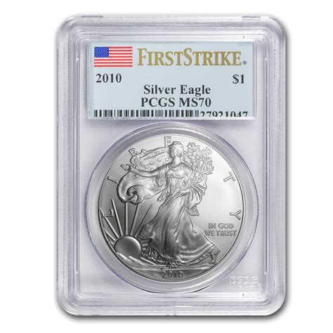 Buy 2010 American Silver Eagle Ms 70 Pcgs Firststrike Apmex