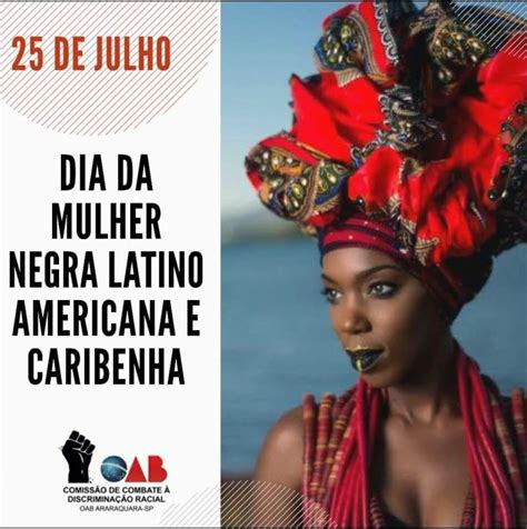 De Julho Dia Da Mulher Negra Latino Americana E Caribenha Oab