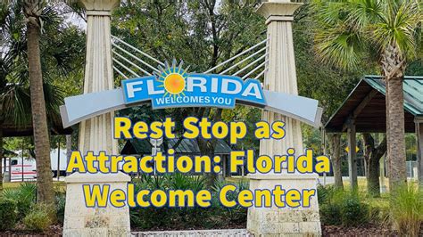 Rest Stop As Attraction Florida Welcome Center I 95s Youtube