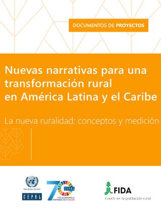 Nuevas narrativas para una transformación rural en América Latina y el