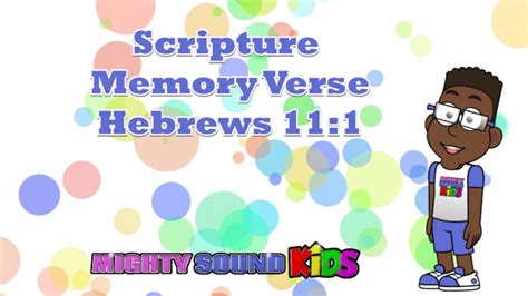 Hebrews 111 Scripture Memory Verse Mighty Sound Kids‬‬‬‬‬‬ Youtube