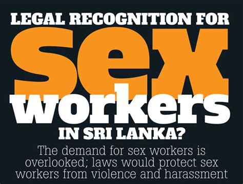 Legal Recognition For Sex Workers In Sri Lanka Opinion Daily Mirror