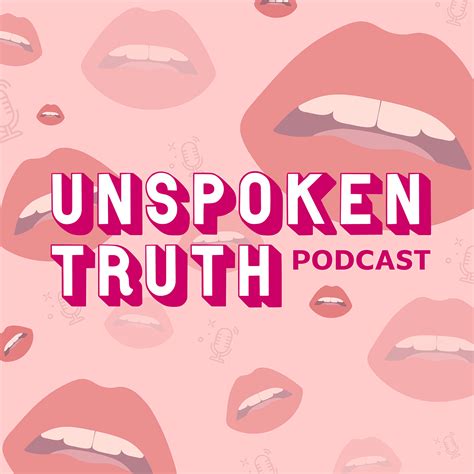 Podcast Cover Art for - Unspoken Truth on Behance