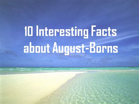 10 Interesting Facts About August Borns Youtube