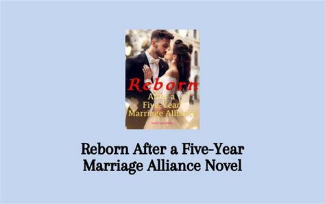 Read Reborn After A Five Year Marriage Alliance Novel Pdf Full Episode