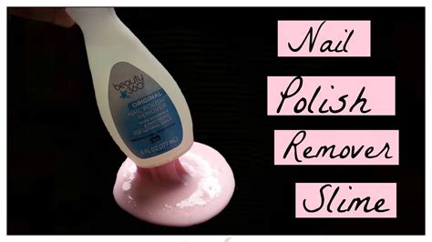 Diy Nail Polish Remover Slime How To Make Slime Using