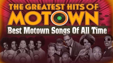 Motown Greatest Hits Best Motown Songs Of All Time Youtube