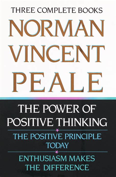 Norman Vincent Peale The Power Of Positive Thinking The Positive