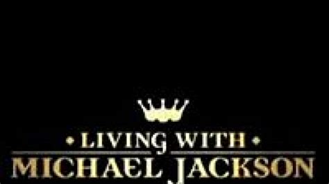 Living With Michael Jackson Documentary Heaven